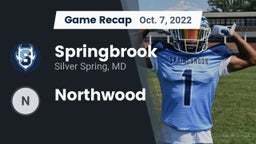 Recap: Springbrook  vs. Northwood    2022