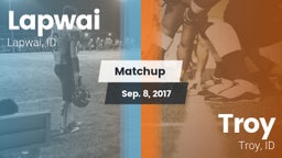 Matchup: Lapwai vs. Troy  2017