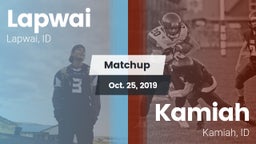 Matchup: Lapwai vs. Kamiah  2019