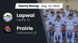 Recap: Lapwai  vs. Prairie  2022