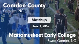 Matchup: Camden County vs. Mattamuskeet Early College  2016