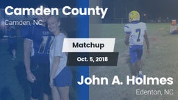 Matchup: Camden County vs. John A. Holmes  2018