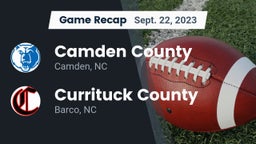 Recap: Camden County  vs. Currituck County  2023