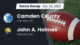 Recap: Camden County  vs. John A. Holmes  2023