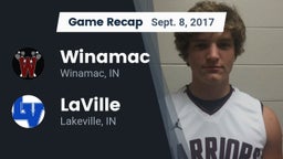 Recap: Winamac  vs. LaVille  2017
