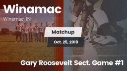 Matchup: Winamac vs. Gary Roosevelt Sect. Game #1 2019