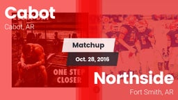 Matchup: Cabot vs. Northside  2016
