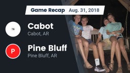 Recap: Cabot  vs. Pine Bluff  2018