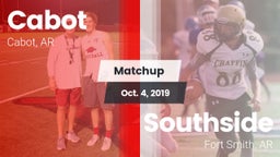 Matchup: Cabot vs. Southside  2019