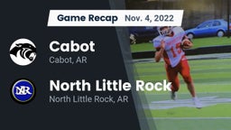 Recap: Cabot  vs. North Little Rock  2022