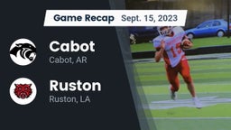 Recap: Cabot  vs. Ruston  2023