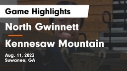 North Gwinnett  vs Kennesaw Mountain  Game Highlights - Aug. 11, 2023