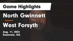 North Gwinnett  vs West Forsyth  Game Highlights - Aug. 11, 2023