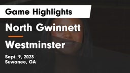 North Gwinnett  vs Westminster  Game Highlights - Sept. 9, 2023