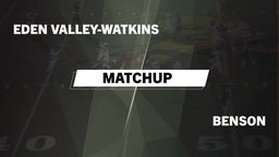 Matchup: Eden Valley-Watkins vs. Benson 2016