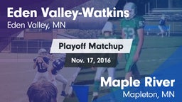 Matchup: Eden Valley-Watkins vs. Maple River  2016