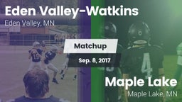Matchup: Eden Valley-Watkins vs. Maple Lake  2017
