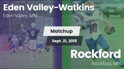 Matchup: Eden Valley-Watkins vs. Rockford  2018