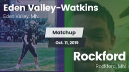 Matchup: Eden Valley-Watkins vs. Rockford  2019