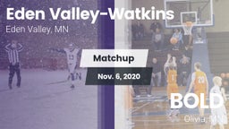 Matchup: Eden Valley-Watkins vs. BOLD  2020