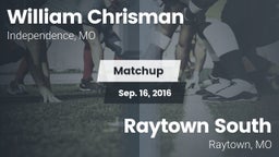 Matchup: William Chrisman HS vs. Raytown South  2016