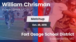 Matchup: William Chrisman HS vs. Fort Osage School District 2016