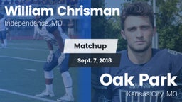 Matchup: William Chrisman HS vs. Oak Park  2018