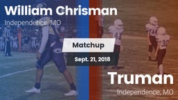 Matchup: William Chrisman HS vs. Truman  2018