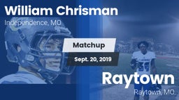 Matchup: William Chrisman HS vs. Raytown  2019