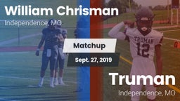 Matchup: William Chrisman HS vs. Truman  2019