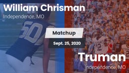 Matchup: William Chrisman HS vs. Truman  2020