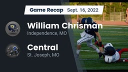 Recap: William Chrisman  vs. Central  2022