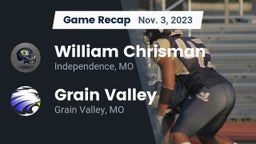 Recap: William Chrisman  vs. Grain Valley  2023