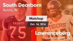 Matchup: South Dearborn vs. Lawrenceburg  2016