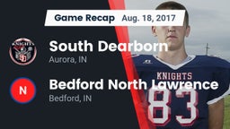 Recap: South Dearborn  vs. Bedford North Lawrence  2017