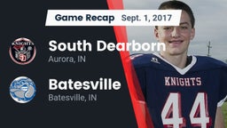 Recap: South Dearborn  vs. Batesville  2017