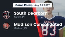 Recap: South Dearborn  vs. Madison Consolidated  2017