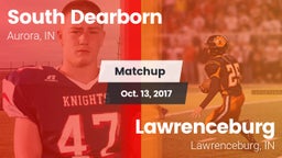 Matchup: South Dearborn vs. Lawrenceburg  2017