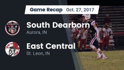 Recap: South Dearborn  vs. East Central  2017