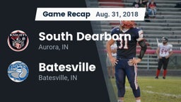Recap: South Dearborn  vs. Batesville  2018