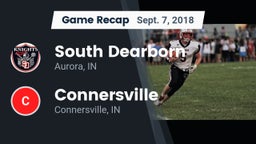 Recap: South Dearborn  vs. Connersville  2018
