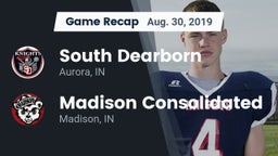 Recap: South Dearborn  vs. Madison Consolidated  2019