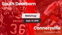 Matchup: South Dearborn vs. Connersville  2019