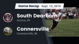 Recap: South Dearborn  vs. Connersville  2019