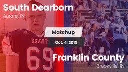 Matchup: South Dearborn vs. Franklin County  2019