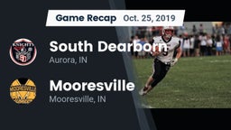Recap: South Dearborn  vs. Mooresville  2019