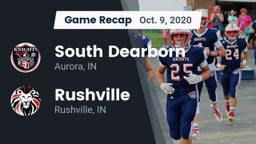 Recap: South Dearborn  vs. Rushville  2020