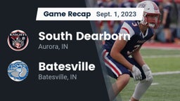 Recap: South Dearborn  vs. Batesville  2023