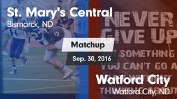 Matchup: St. Mary's Central vs. Watford City  2016