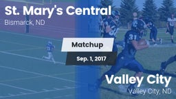 Matchup: St. Mary's Central vs. Valley City  2017